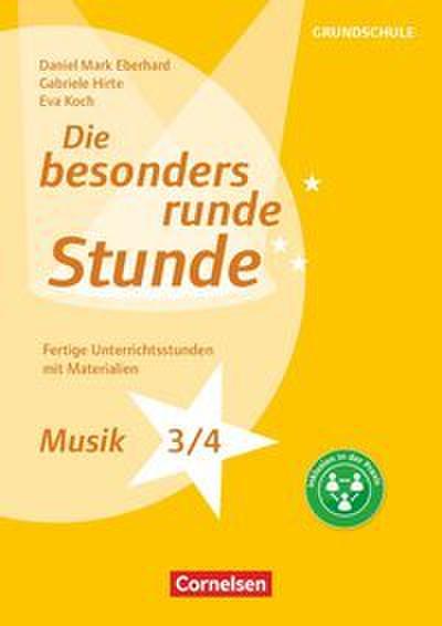 Die besonders runde Stunde - Grundschule - Musik - Klasse 3/4