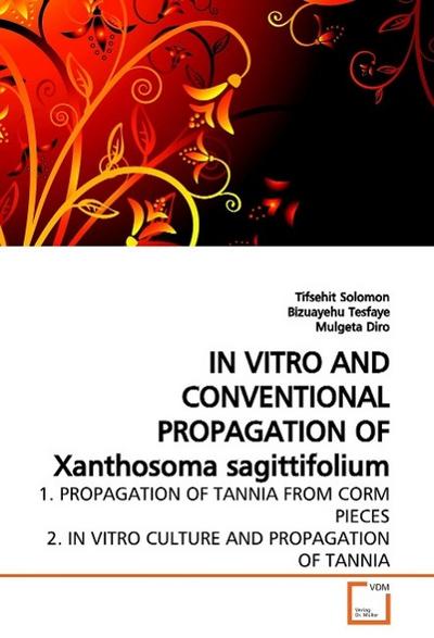 IN VITRO AND CONVENTIONAL PROPAGATION OF Xanthosoma sagittifolium