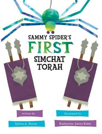 Sammy Spider’s First Simchat Torah