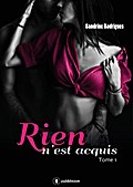 Rien n’est acquis