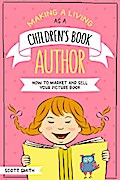 Making a Living As a Children’s Book Author