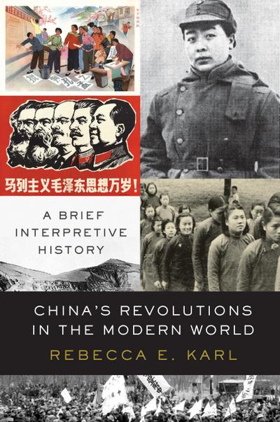 China’s Revolutions in the Modern World