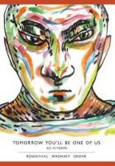 Tomorrow You’ll Be One of Us