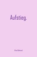 Aufstieg.