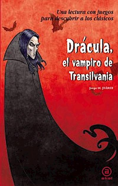 Drácula, el vampiro de Transilvania