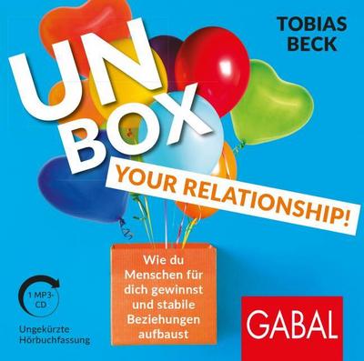 Unbox your Relationship!, 1 Audio-CD, 1 MP3