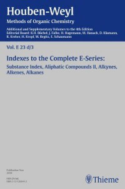 Houben-Weyl Methods of Organic Chemistry Vol. E 23d/3,4th Edition Supplement