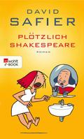 Plötzlich Shakespeare von David Safier | Ebook
