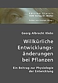 Willkürliche Entwicklungsänderungen bei Pflanzen