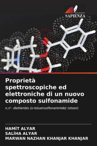 Proprietà spettroscopiche ed elettroniche di un nuovo composto sulfonamide