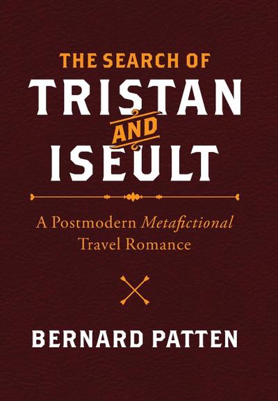 The Search of Tristan and Iseult