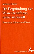 Die Begründung der Wissenschaft aus reiner Vernunft