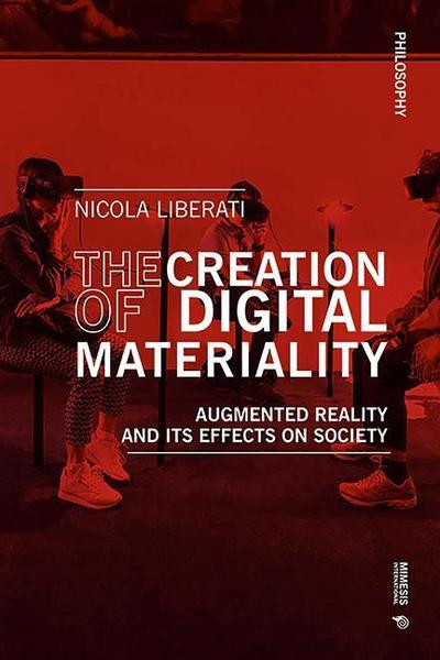 The Creation of Digital Materiality