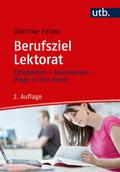 Berufsziel Lektorat von Günther (Dr.) Fetzer | Taschenbuch