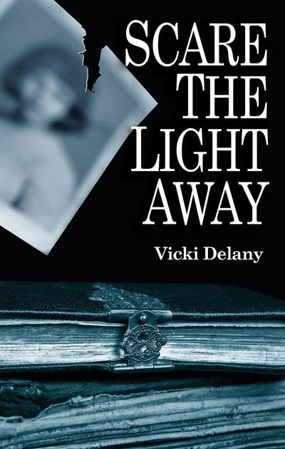 Delany, V: Scare the Light Away