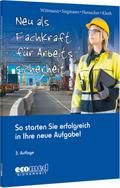 Neu als Fachkraft für Arbeitssicherheit