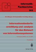 Informationsbedarfsermittlung und -analyse für den Entwurf von Informationssystemen