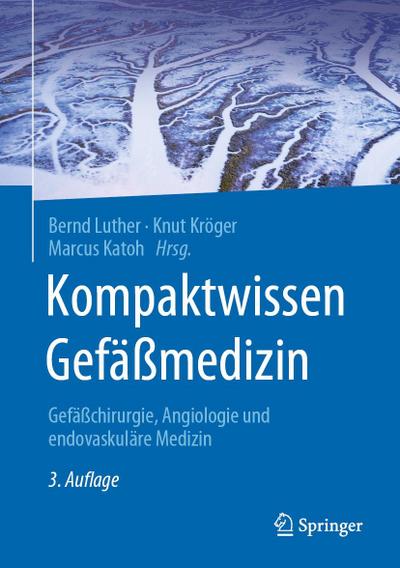 Kompaktwissen Gefäßmedizin