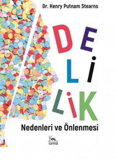 Delilik;Nedenleri ve Önlenmesi