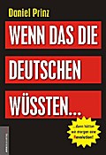 Wenn das die Deutschen wüssten...