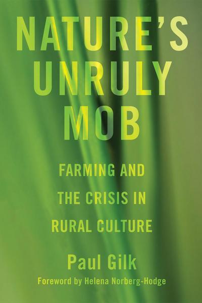 Nature’s Unruly Mob