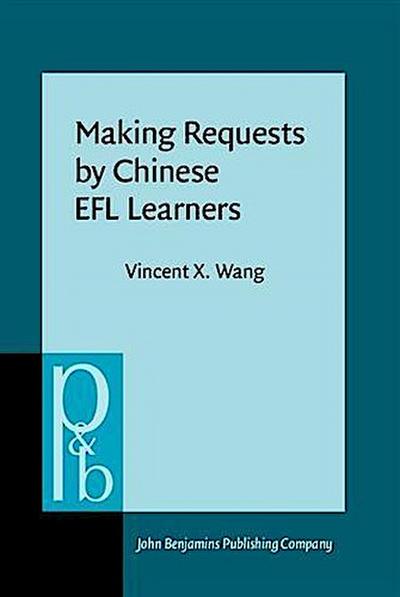 Making Requests by Chinese EFL Learners