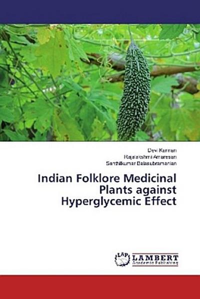 Indian Folklore Medicinal Plants against Hyperglycemic Effect