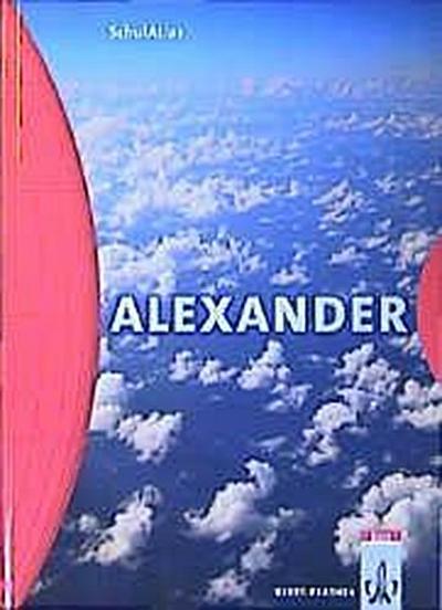 ALEXANDER SchulAtlas: Atlas Klasse 5-10