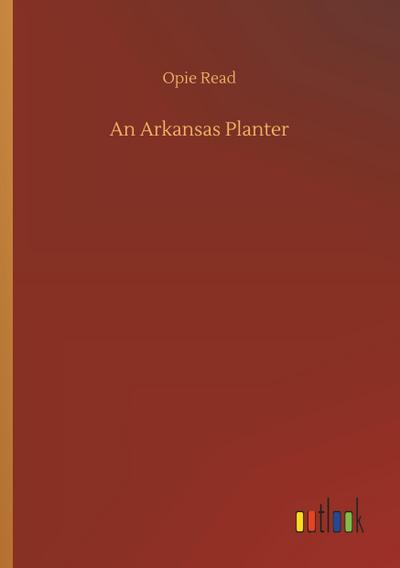 An Arkansas Planter