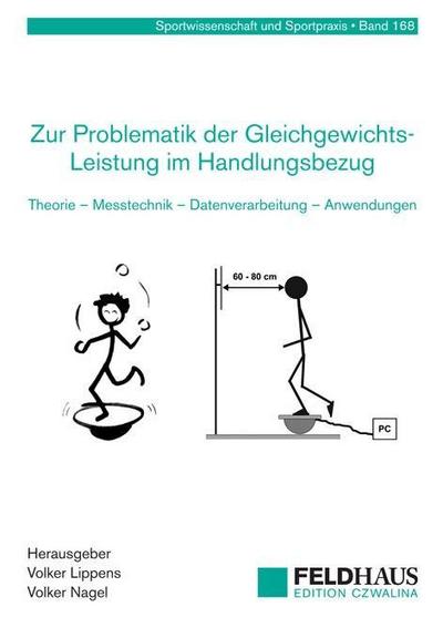 Zur Problematik der Gleichgewichts-Leistung im Handlungsbezug
