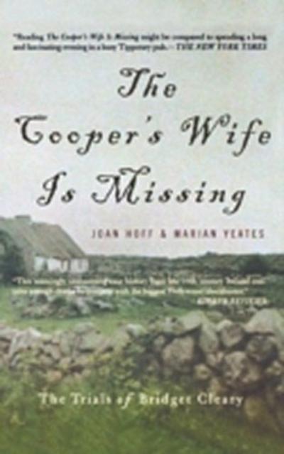 Cooper’s Wife Is Missing: The Trials Of Bridget Cleary