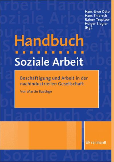 Beschäftigung und Arbeit in der nachindustriellen Gesellschaft