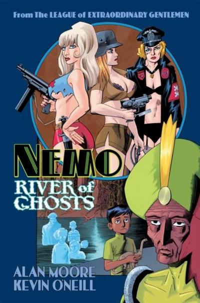 Moore, A: Nemo: River of Ghosts