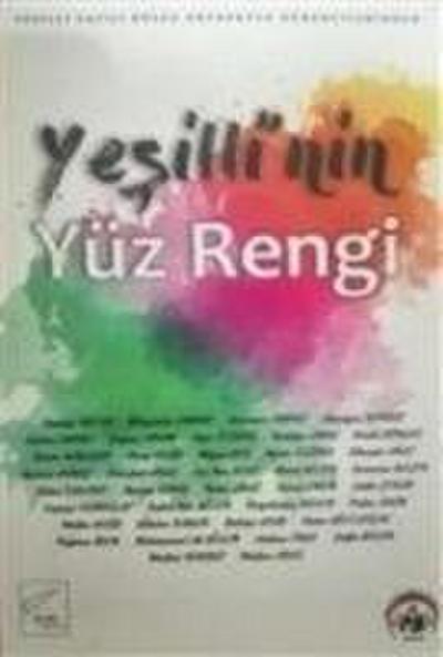 Yesillinin Yüz Rengi