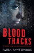 Blood Tracks - Paula Rawsthorne