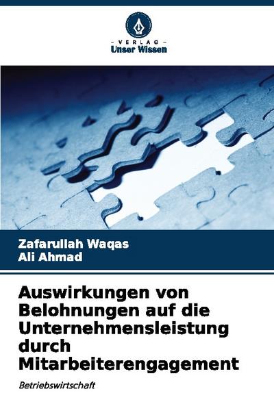 Auswirkungen von Belohnungen auf die Unternehmensleistung durch Mitarbeiterengagement
