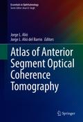 Atlas of Anterior Segment Optical Coherence Tomography