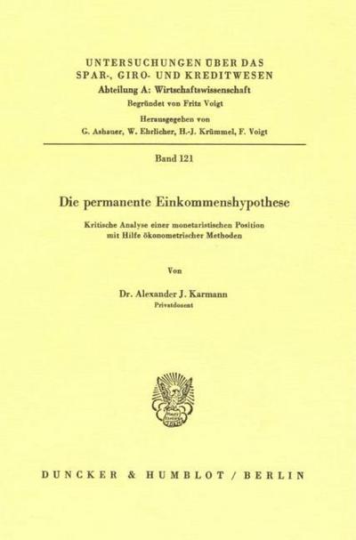 Die permanente Einkommenshypothese.