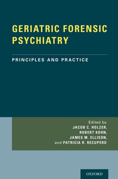 GERIATRIC FORENSIC PSYCHIATRY