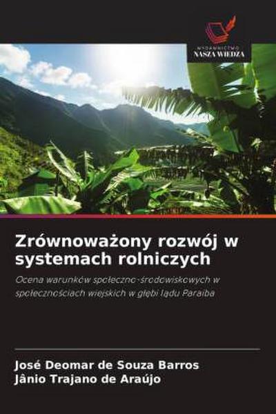 Zrównowa¿ony rozwój w systemach rolniczych