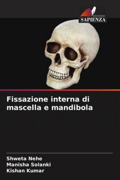 Fissazione interna di mascella e mandibola