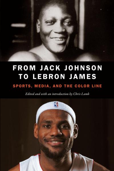From Jack Johnson to Lebron James