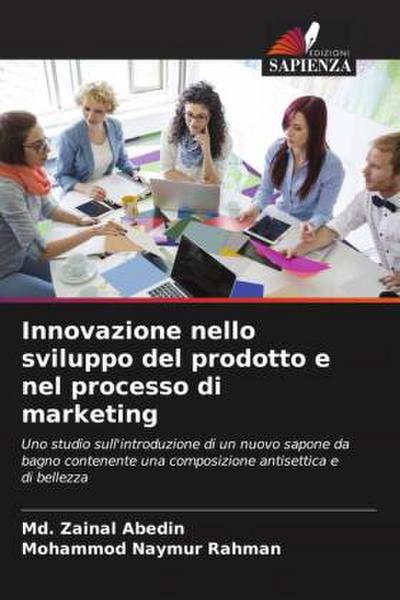 Innovazione nello sviluppo del prodotto e nel processo di marketing