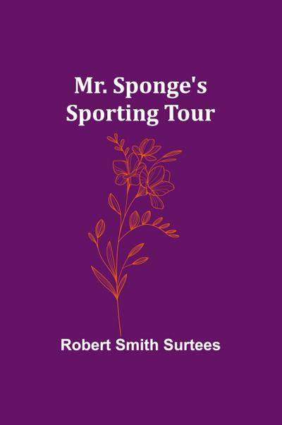 Mr. Sponge’s Sporting Tour