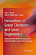 Innovations in Green Chemistry and Green Engineering