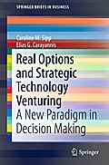 Real Options and Strategic Technology Venturing