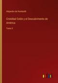 Cristóbal Colón y el Descubrimento de América