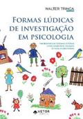 Formas lúdicas de investigação em psicologia: