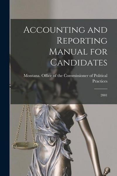 Accounting and Reporting Manual for Candidates: 2001