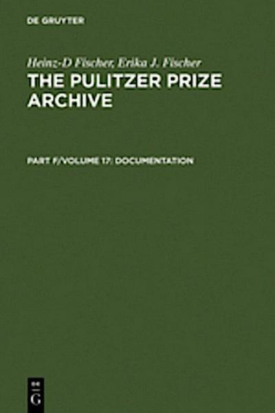 Complete Historical Handbook of the Pulitzer Prize System 1917-2000